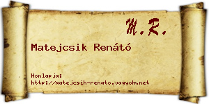 Matejcsik Renátó névjegykártya